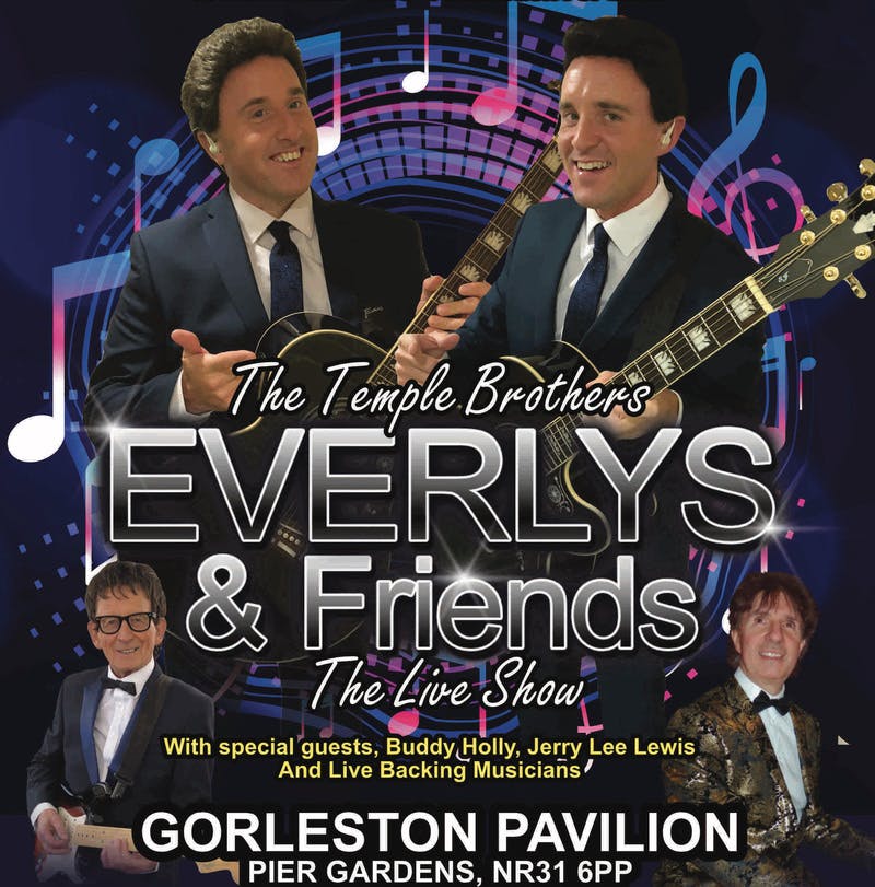 Poster for the Everly & Friends performance at the Gorleston Pavilion Theatre